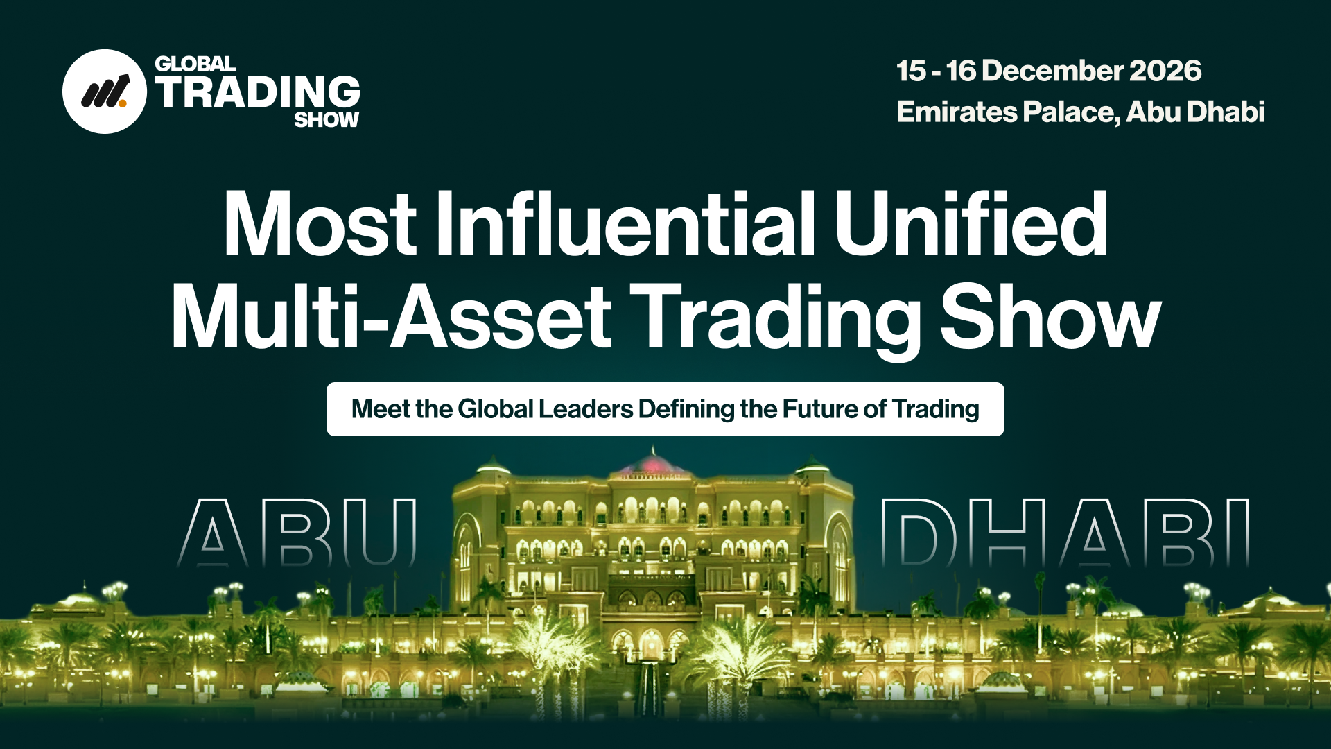 VAP Group Announces Global Trading Show, The MostInfluential Unified Multi-Asset Trading Show