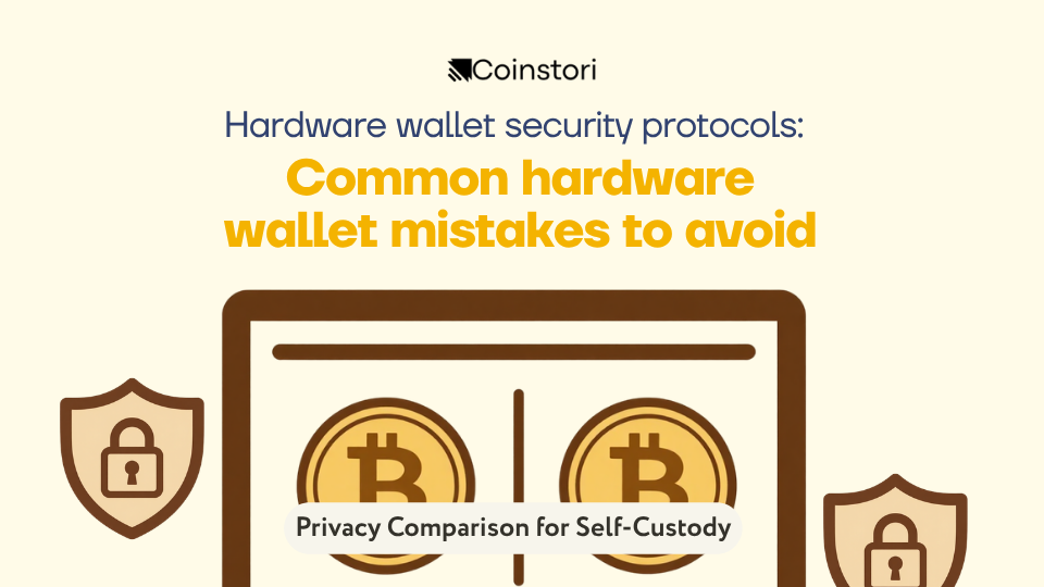 Hardware wallet security protocols: Common hardware wallet mistakes to avoid