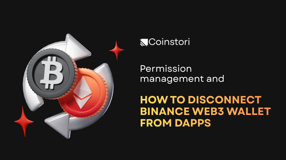 Permission management and how to disconnect Binance Web3 wallet from dApps