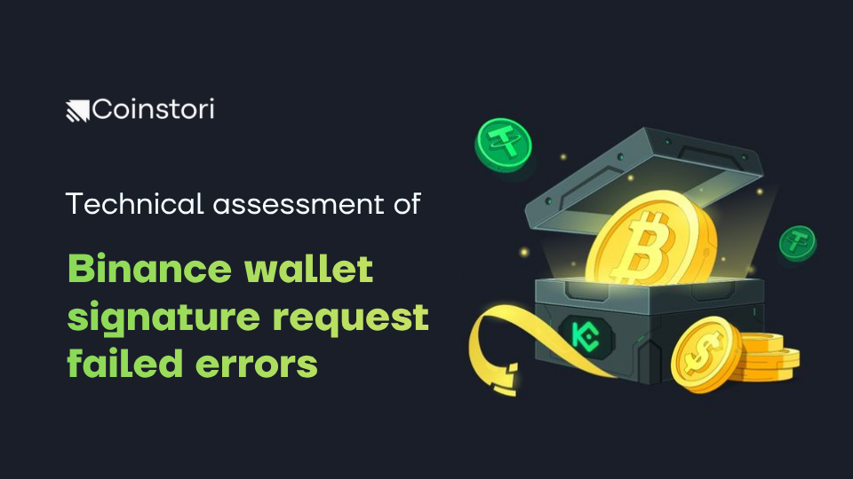Technical assessment of Binance wallet signature request failed errors
