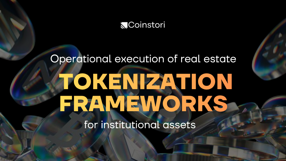 Operational execution of real estate tokenization frameworks for institutional assets