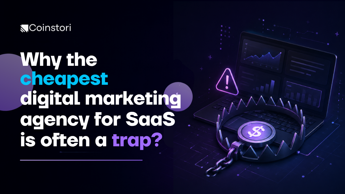 Why the cheapest digital marketing agency for SaaS is often a trap?