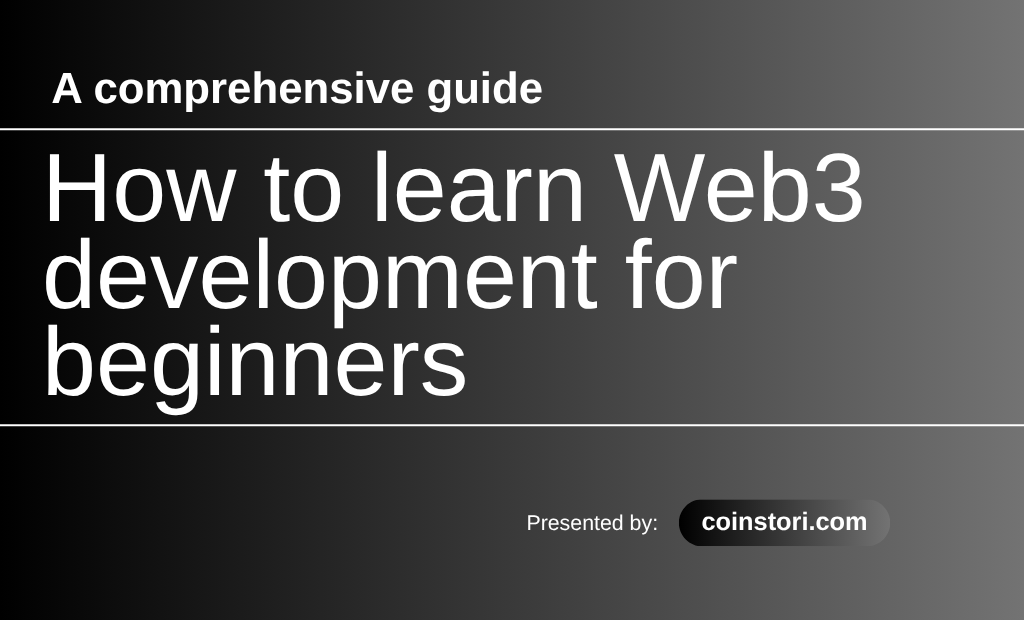 How to learn Web3 development for beginners: A comprehensive guide