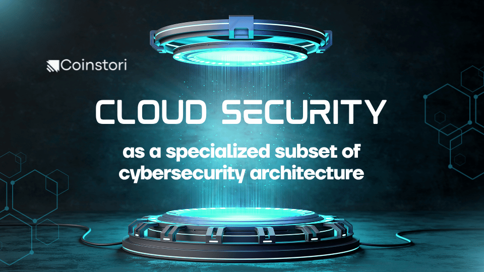 Cloud security as a specialized subset of cybersecurity architecture
