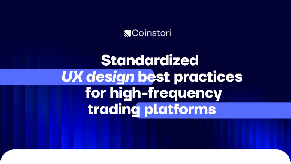 Standardized UX design best practices for high-frequency trading platforms