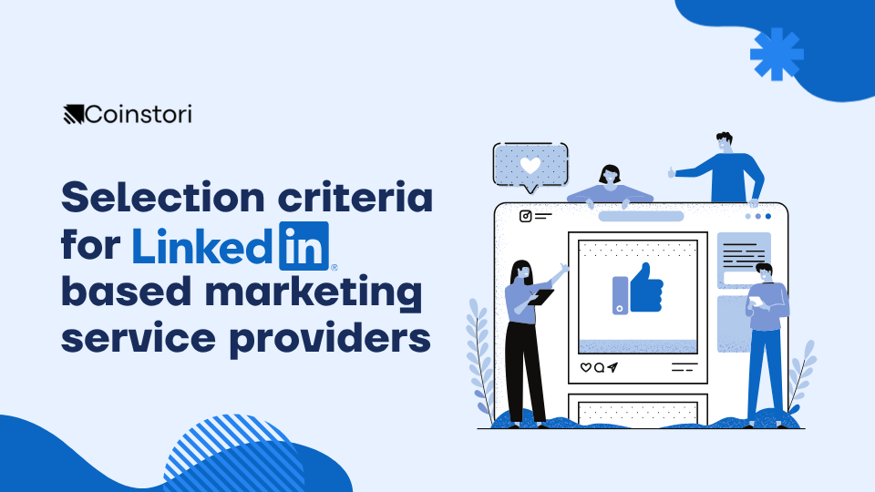 Selection criteria for LinkedIn account based marketing service providers