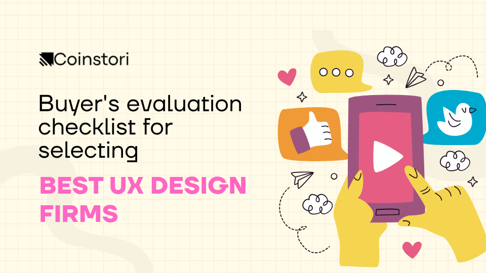 Buyer's evaluation checklist for selecting best UX design firms