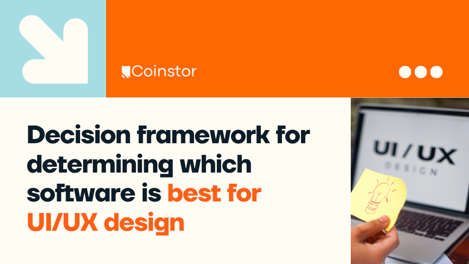 Decision framework for determining which software is best for UI/UX design