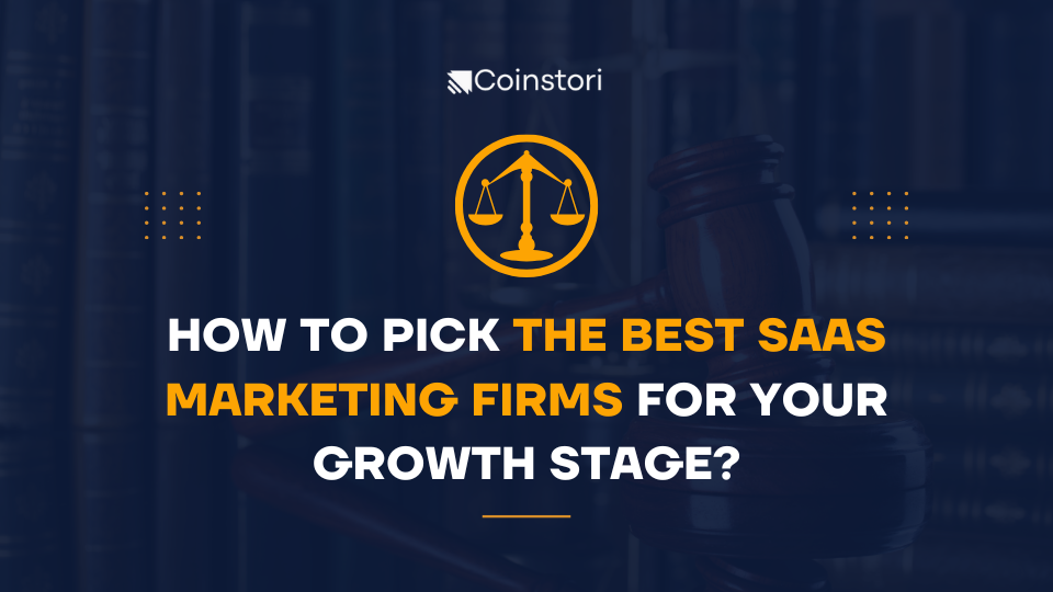 How to pick the best SaaS marketing firms for your growth stage?